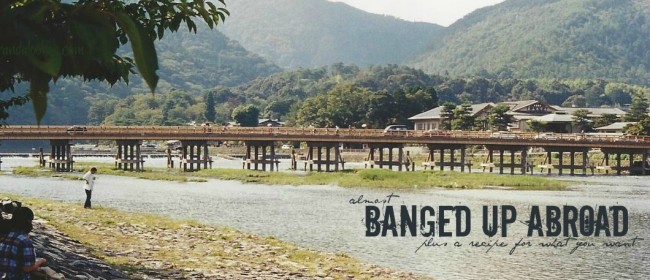 (almost) banged up abroad + a recipe for what you want