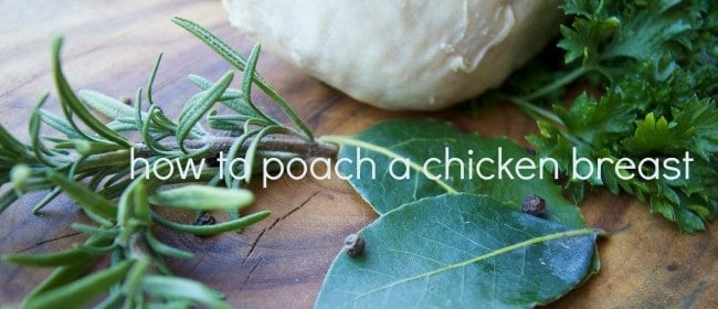 how to poach a chicken breast