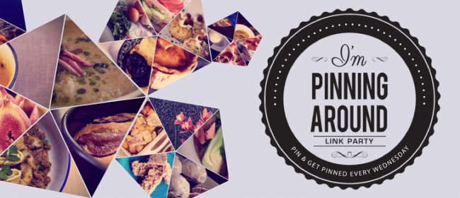 I’m Pinning Around Pinterest Link Party
